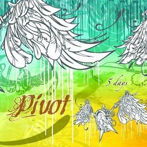 Pivot - 5 Days  CD